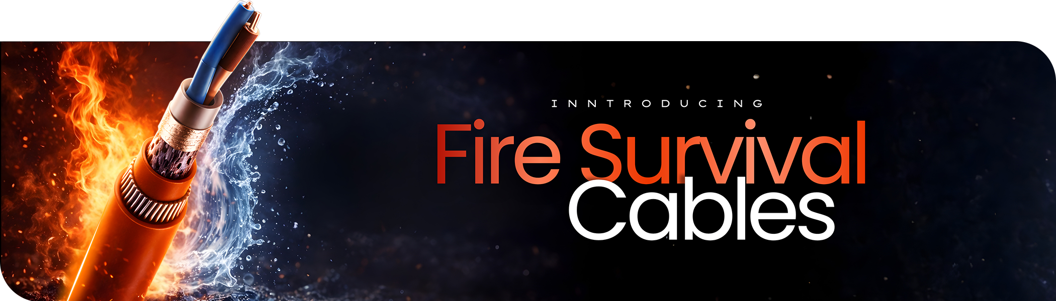Fire Survival Cables